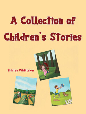 cover image of A Collection of Children's Stories